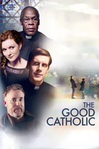 The Good Catholic izle