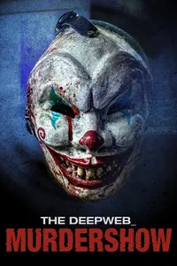 The Deep Web Murdershow izle