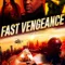 Fast Vengeance fragman izle